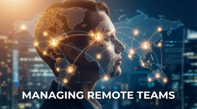 Managing Remote Teams (Communication & Trust)
